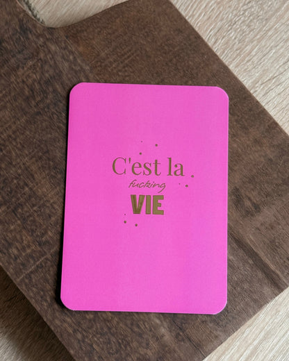 Kaart | C'est la fucking vie